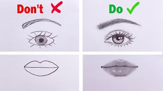 Dont VS Do  How to draw Lips Eye Nose and Hair  Drawing Tutorial [upl. by Neelie]