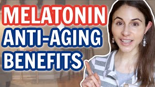 Melatonin ANTIAGING BENEFITS BEYOND JUST SLEEP  Dermatologist DrDrayzday [upl. by Velda]