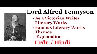 Lord Alfred Tennyson as A Victorian Writer Literary Works UrduHindi [upl. by Helena103]