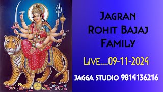 🛑LiveRohit Bajaj family Khem Karan mata g da Jagran 09112024 [upl. by Kenn]