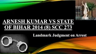 Arnesh Kumar vs State of Bihar [upl. by Pepillo528]