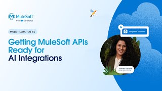 Getting MuleSoft APIs Ready for AI Integrations [upl. by Kahaleel]