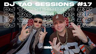 BM  DJ TAO Turreo Sessions 17 [upl. by Bunow]