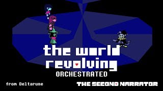 DELTARUNE Orchestrated  THE WORLD REVOLVING [upl. by Grew80]