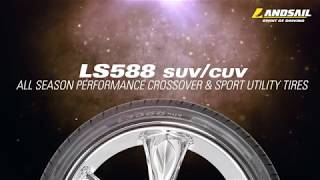 Landsail Tires 2019  LS588 SUVCUV All Season Performance Crossover amp Sport Utility Tire [upl. by Ashford]