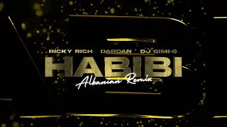 Ricky Rich Dardan amp DJ GimiO – Habibi Albanian Remix Official Lyric Video [upl. by Irving496]