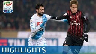 Milan  Napoli 12  Highlights  Giornata 21  Serie A TIM 201617 [upl. by Barny]