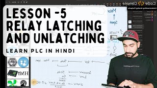 Lesson 5  Relay Latching and Unlatching Hindi [upl. by Hayn]