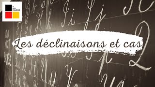 Les déclinaisons et leurs cas en allemand [upl. by Fisch436]