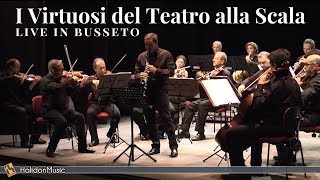 I Virtuosi del Teatro alla Scala  Live in Busseto [upl. by Pacien801]