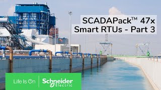 SCADAPack 47x Smart RTUs Overview  Part 3  Schneider Electric Support [upl. by Hareema]