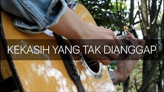 Kertas  Kekasih yang Tak Dianggap Fingerstyle Guitar Cover [upl. by Aeriel]