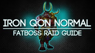 Iron Qon 10 Man Normal Throne of Thunder Guide  FATBOSS [upl. by Platt519]