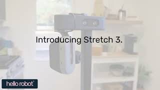 Hello Robot  Stretch 3  Product Highlights [upl. by Obocaj]