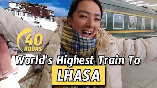 Taking Worlds Highest 40 Hours Train to Lhasa Tibet [upl. by Kerwin6]