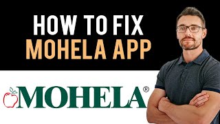 ✅ How to Fix MOHELA App Not Working Full Guide [upl. by Jr573]