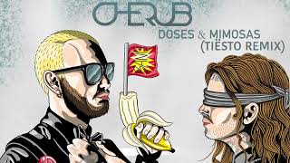 Cherub  Doses amp Mimosas Tiësto Remix Official Audio [upl. by Olram]