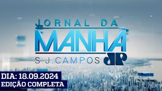 Jornal da Manhã  São José dos Campos  18092024 [upl. by Ignatz]