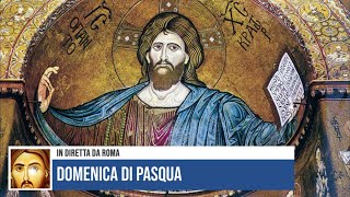 DOMENICA DI PASQUA IN DIRETTA DA ROMA [upl. by Monteria936]