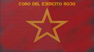 Coro del Ejercito Rojo  Necesitamos Una Victoria Sub Español [upl. by Lamag93]