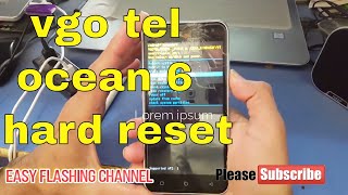 Vgo Tel Ocean 6 Hard Reset  Pattern Lock Remove [upl. by Bierman]