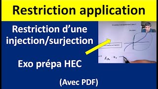 Restriction dapplications injectives et surjectives  2 exercices de prépa HEC [upl. by Callie]