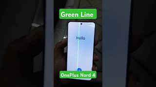 Problem with OnePlus Nord 4 GREEN LINE issue independenceday oneplusnord oneplusnord45g nord4 [upl. by Kletter2]