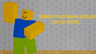 Skibidi ohio rizzler [upl. by Elva]