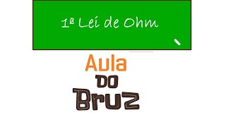 1° Lei de Ohm Exercícios  Aula 2 [upl. by Saxe]