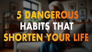 If You Are 7080 Years Old Give Up 5 Dangerous Habits That Shorten Your Life for a Healthier Life [upl. by Notyal]