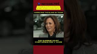 Harris pins the blame on Trump for Supreme Court overturning Roe v Wade news [upl. by Pronty]