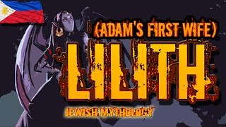 Lilith  Ang unang asawa ni Adam Jewish Mythology [upl. by Wash320]