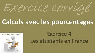 Exercice corrigé quotCalculs avec les pourcentagesquot  Exercice 4 [upl. by Etnoval70]