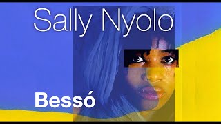 quot Bessó quot  Sally Nyolo [upl. by Leima]