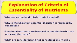 Explanation of Criteria of Essentiality of Nutrients [upl. by Rochester]