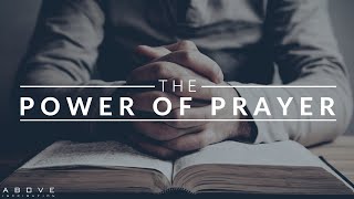 THE POWER OF PRAYER  Connect With God  Inspirational amp Motivational Video [upl. by Aronid]