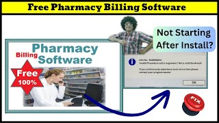 Free Pharmacy Billing Software Not Starting after Instalaltion Check Video How to Fix it [upl. by Ydnerb560]