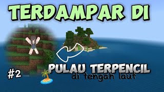 Terdampar di Pulau Terpencil🏝 PT2  𝗠𝗶𝗻𝗲𝗰𝗿𝗮𝗳𝘁🇮🇩 [upl. by Adnirim]