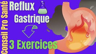 STOP à la douleur de REFLUX gastrique Remontée acide en 3 exercices [upl. by Nicolais496]