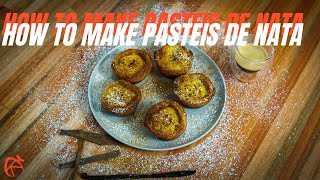 How to make Pasteis De Nata Portuguese Custard Tarts [upl. by Olcott]