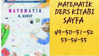 8SINIF MATEMATİK DERS KİTABI SAYFA 49505152535455  1ÜNİTE DEĞERLENDİRME [upl. by Ndnarb]