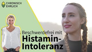 Was tun bei HistaminIntoleranz Hilfestellung für ein beschwerdefreieres Leben [upl. by Sakovich52]