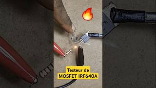 🚨🚨Testeur de MOSFET IRF640A IRF244N IRF5210 IRF1010N F1010N sans Multimetre shortfeed shorts [upl. by Anahgem]