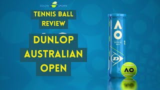 Dunlop Australian Open Tennis Ball Review [upl. by Dnarb781]