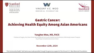 Gastric Cancer Achieving Health Equity Among Asian Americans [upl. by Marilin485]