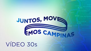 Juntos movemos Campinas 30s  TCC  7ª SEM  PUC Campinas  US  EMDEC [upl. by Legin]