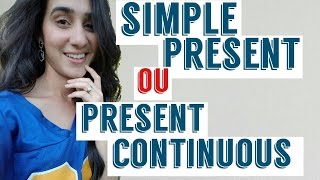 Simple present x Present Continuous [upl. by Monika]