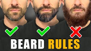 7 Beard Rules EVERY GUY SHOULD FOLLOW For a BETTER Beard [upl. by Inotna]