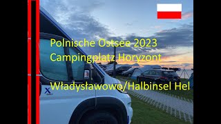 ☀️ Vanlife Polnische Ostsee Campingplatz Horizont in Władysławowo amp Halb Insel Hel Traumhaftes Polen [upl. by Nettirb]