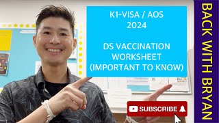 K1 VISA  DS 3025 VACCINATION WORKSHEET IMPORTANT TO KNOW k1visa adjustmentofstatus [upl. by Ibmab170]